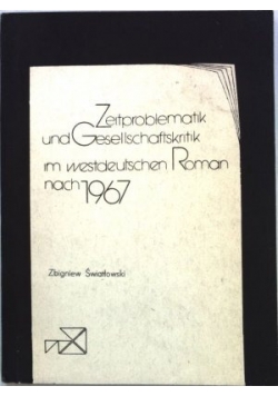 Zeitproblematik und Gesellschaftskritik im westdeutschen Roman nach 1967