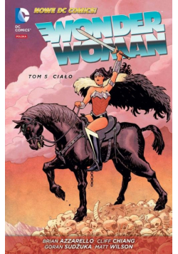 Brian Azzarello - Wonder Woman Tom 5 Ciało