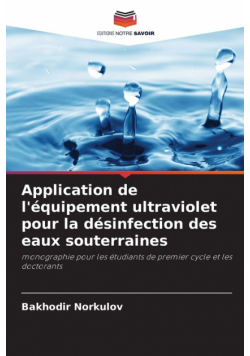Application de l'équipement ultraviolet pour la désinfection des eaux souterraines
