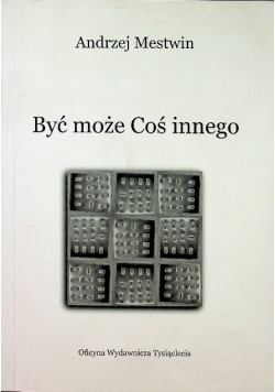 Być może coś innego