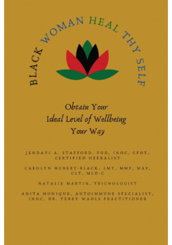 Black Woman HEAL Thy Self