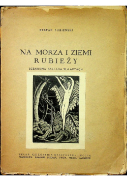 Na Morza i Ziemi Rubieży 1936 r.