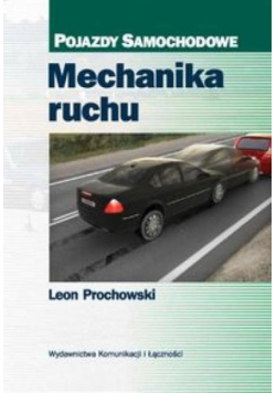 Mechanika ruchu Pojazdy samochodowe