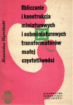 Obliczenia i konstrukcja miniaturowych
