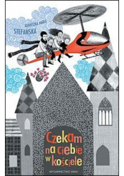 Czekam na ciebie w kościele