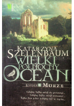 Wielki Północny Ocean Księga 1 Morze