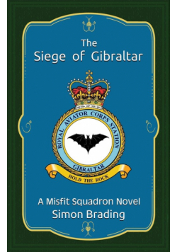 The Siege of Gibraltar