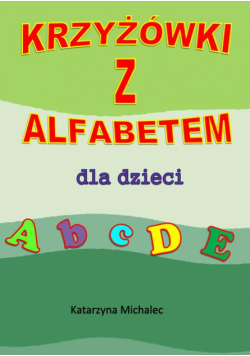 Krzyżówki z alfabetem dla dzieci