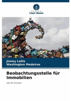 Beobachtungsstelle für Immobilien