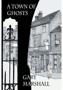 A Town of Ghosts
