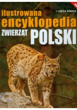 Ilustrowana encyklopedia zwierząt Polski