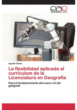 La flexibilidad aplicada al currículum de la Licenciatura en Geografía