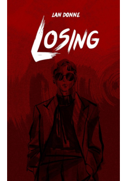 Losing