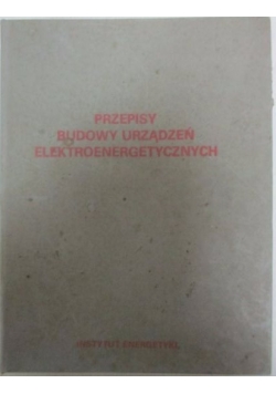 Przepisy budowy urządzeń elektroenergetycznych