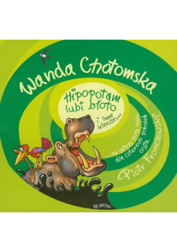 Hipopotam lubi błoto i inne wiersze, Audiobook
