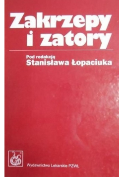 Zakrzepy i zatory