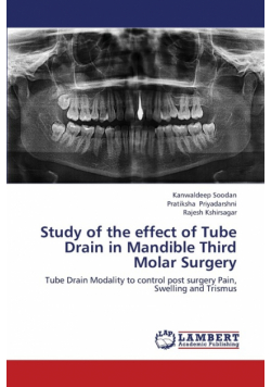 Study of the Effect of Tube Drain in Mandible Third Molar Surgery