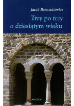 Trzy po trzy o dziesiątym wieku