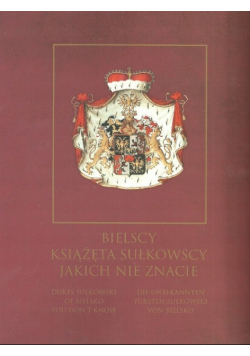 Bielscy książęta Sułkowscy jakich nie znacie