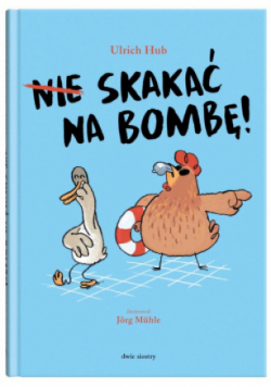 Nie skakać na bombę!