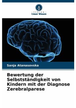 Bewertung der Selbstständigkeit von Kindern mit der Diagnose Zerebralparese