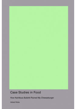 Case Studies in Food