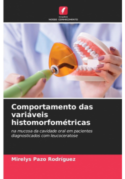 Comportamento das variáveis histomorfométricas