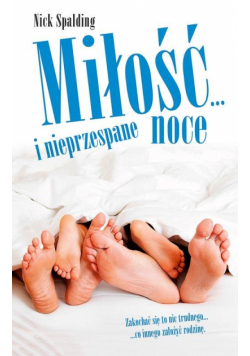 Miłość... i nieprzespane noce