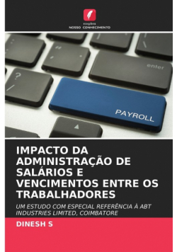 Impacto Da Administração De Salários E Vencimentos Entre Os Trabalhadores