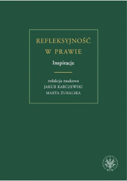 Refleksyjność w prawie. Inspiracje