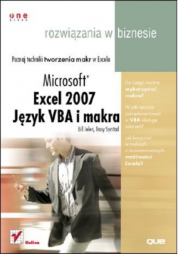 Rozwiązania w biznesie Microsoft Excel 2007 Język VBA i makra