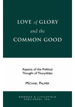 Love of Glory and the Common Good