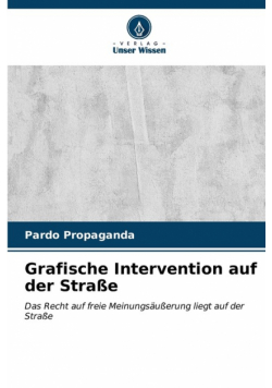 Grafische Intervention auf der Straße