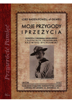 Moje przygody i przeżycia