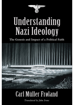 Understanding Nazi Ideology
