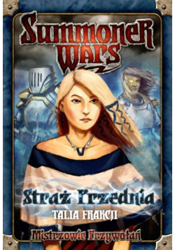 Summoner Wars: Talia Frakcji - Straż Przednia