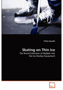 Skating on Thin Ice
