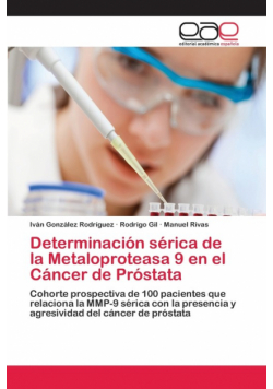 Determinación sérica de la Metaloproteasa 9 en el Cáncer de Próstata