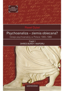 Dybel Paweł - Psychoanaliza - ziemia obiecana?