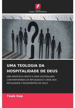 Uma Teologia Da Hospitalidade De Deus