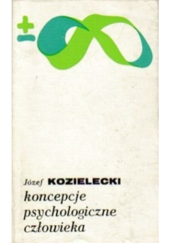 Koncepcje psychologiczne człowieka
