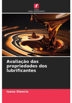 Avaliação das propriedades dos lubrificantes