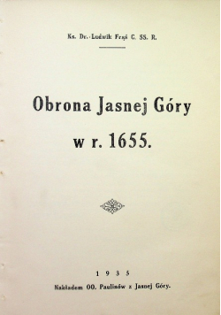 Obrona Jasnej Góry w roku 1655 1935 r.