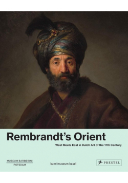 Rembrandt's Orient