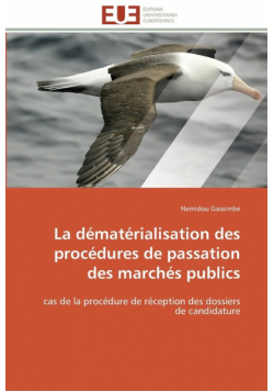 La dématérialisation des procédures de passation des marchés publics