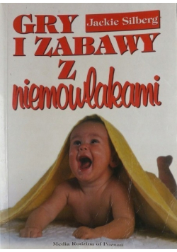 Gry i zabawy z niemowlakami