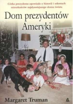 Dom Prezydentów Ameryki
