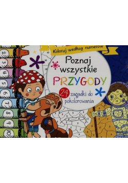 Poznaj wszystkie przygody Koloruj według numerów