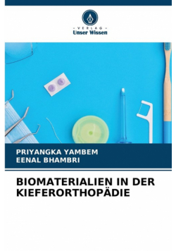 Biomaterialien In Der Kieferorthopädie