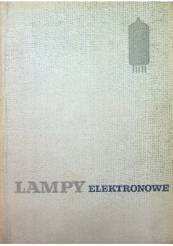 Lampy elektronowe